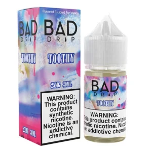 Toothy - 25mg - Bad Drip SALT - 30mL